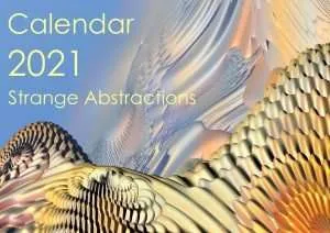 Read more about the article Strange Abstractions. An unusual calendar for 2021.